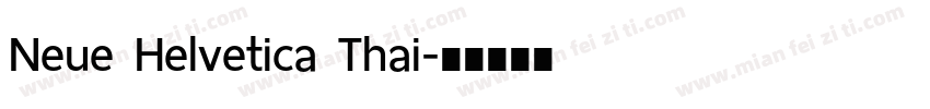 Neue Helvetica Thai字体转换